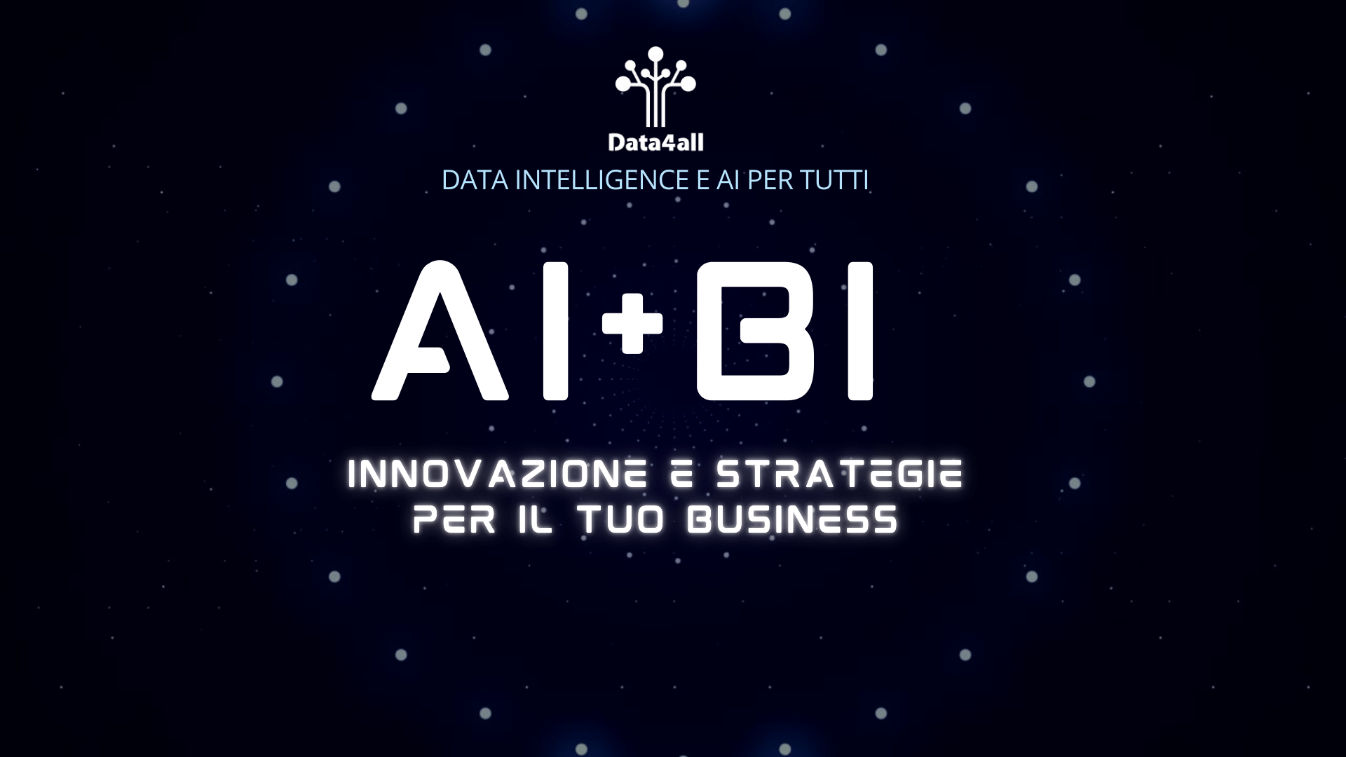 AI + BI: Innovazione e Strategie per il tuo Business